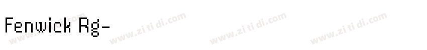 Fenwick Rg字体转换